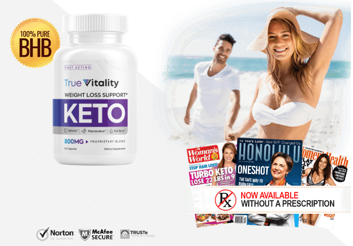 True Vitality Keto: Unlocking Weight Loss and Targeting Stubborn Belly Fat
